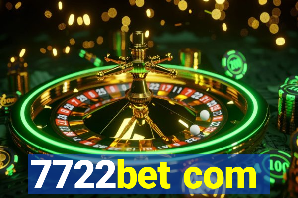 7722bet com